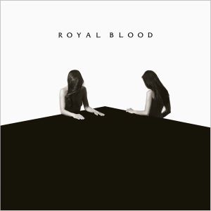 Royal Blood - How Did We Get So Dark? (Vinyl)