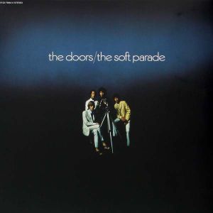 The Doors - The Soft Parade (Stereo Mixes, Gatefold Cover) (Vinyl)