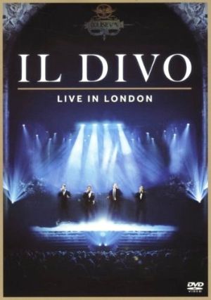 Il Divo - Live In London (DVD-Video)