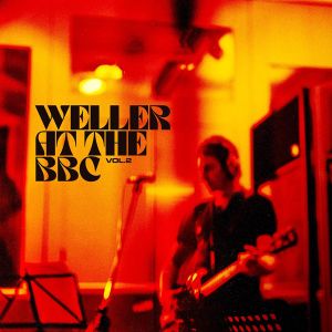 Paul Weller - Weller At The BBC Vol 2 (3 x Vinyl)