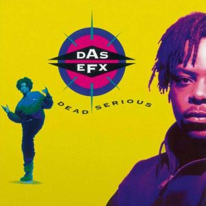Das EFX - Dead Serious (Vinyl)