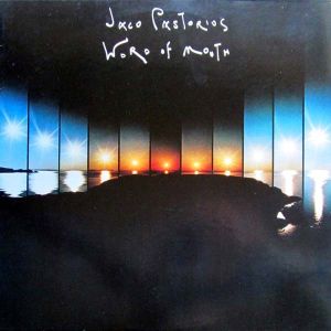 Jaco Pastorius - Word Of Mouth (Vinyl)