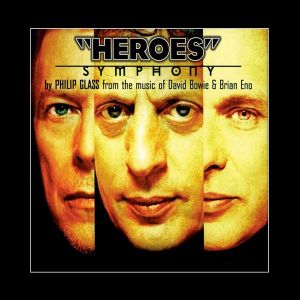 Philip Glass - Heroes Symphony (From The Music Of David Bowie & Brian Eno) (Vinyl)