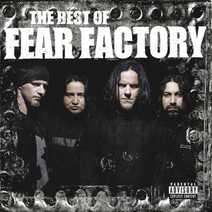 Fear Factory - The Best of Fear Factory (CD)