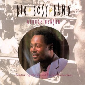 George Benson - Big Boss Band (CD)