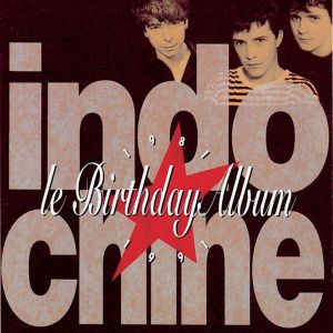 Indochine - Le Birthday Album (CD)