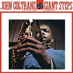 John Coltrane - Giant Steps (2017 Mono Remaster) (CD)