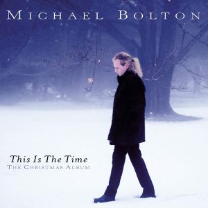 Michael Bolton - This Is The Time (The Christmas Album) (CD)