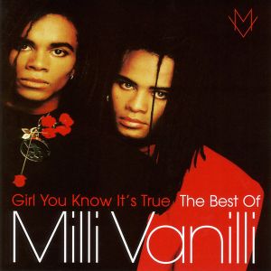 Milli Vanilli - Girl You Know It's True - The Best Of Milli Vanilli (CD)