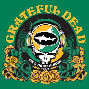 Grateful Dead - On A Back Porch Vol. 3 (Limited, Record Store Day 2026) (Vinyl)