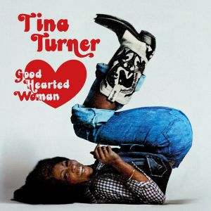 Tina Turner - Good Hearted Woman (Vinyl)