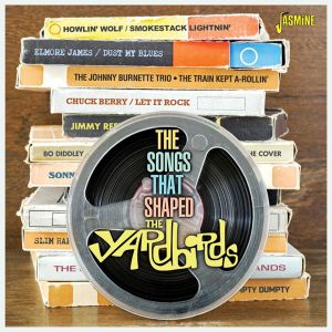 The Songs That Shaped the Yardbirds - Various Artists (CD)