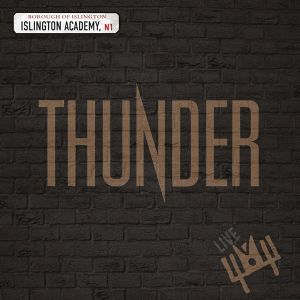 Thunder - Live At Islington Academy 2006 (Limited Edition) (2 x Vinyl)