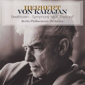Berliner Philharmoniker, Herbert von Karajan - Beethoven - Symphony No.6 Pastoral (Vinyl)