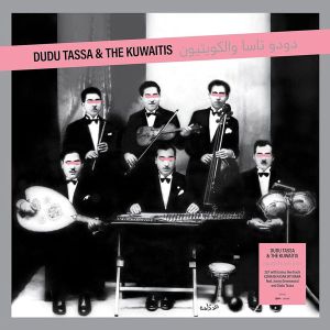 Dudu Tassa & The Kuwaitis - Dudu Tassa & The Kuwaitis (2 x Vinyl)