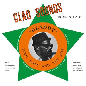 Gladstone Anderson, Lynn Taitt & The Jets - Glad Sounds (Vinyl)