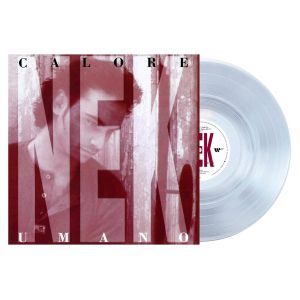 NEK - Calore Umano (Limited Edition, Clear) (Vinyl)