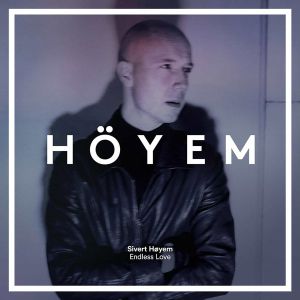 Sivert Hoyem (Madrugada) - Endless Love (Vinyl)