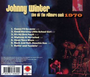 Johnny Winter - Live At the Fillmore East 1970 (CD)