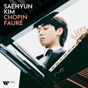 Saehyun Kim - Chopin & Faure (CD)