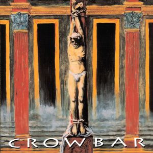Crowbar - Crowbar (Vinyl)