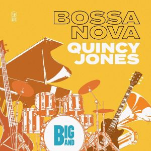 Quincy Jones - Big Band Bossa Nova (Vinyl)
