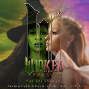 Wicked Movie Cast, Cynthia Erivo, Ariana Grande - Wicked: For Good the Soundtrack (2 x Vinyl)