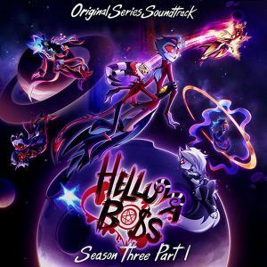Helluva Boss: Season Three, Part 1 - Various Artists (CD)