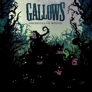 Gallows - Orchestra Of Wolves (2026 Remaster) (CD)