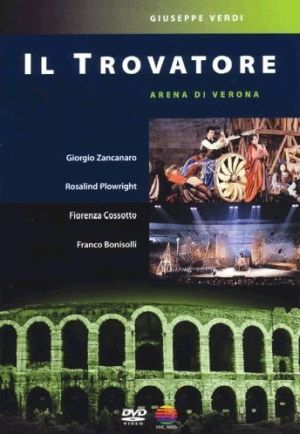 Franco Bonisolli - Verdi: Il Trovatore (Arena Di Verona) (DVD-Video)