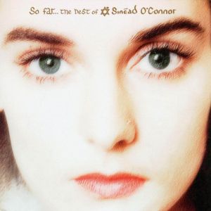Sinead O'Connor - So Far... The Best Of Sinead O'Connor [ CD ]